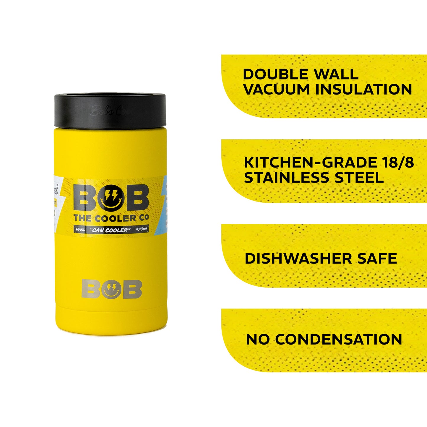 BOBs 16Oz Standard Double Wall Vacuum Insulated Can Cooler by BOB The Cooler Co
