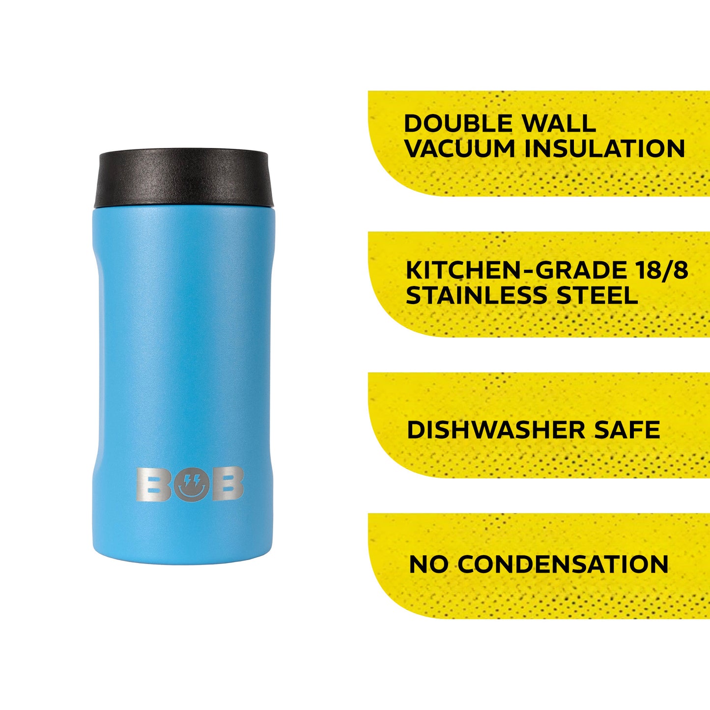 BOBs 12Oz Slim Double Wall Vacuum Insulated Can Cooler by BOB The Cooler Co