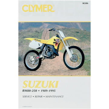 CLYMER Manual - Suzuki - RM80 / RM125 / RM250 CM386