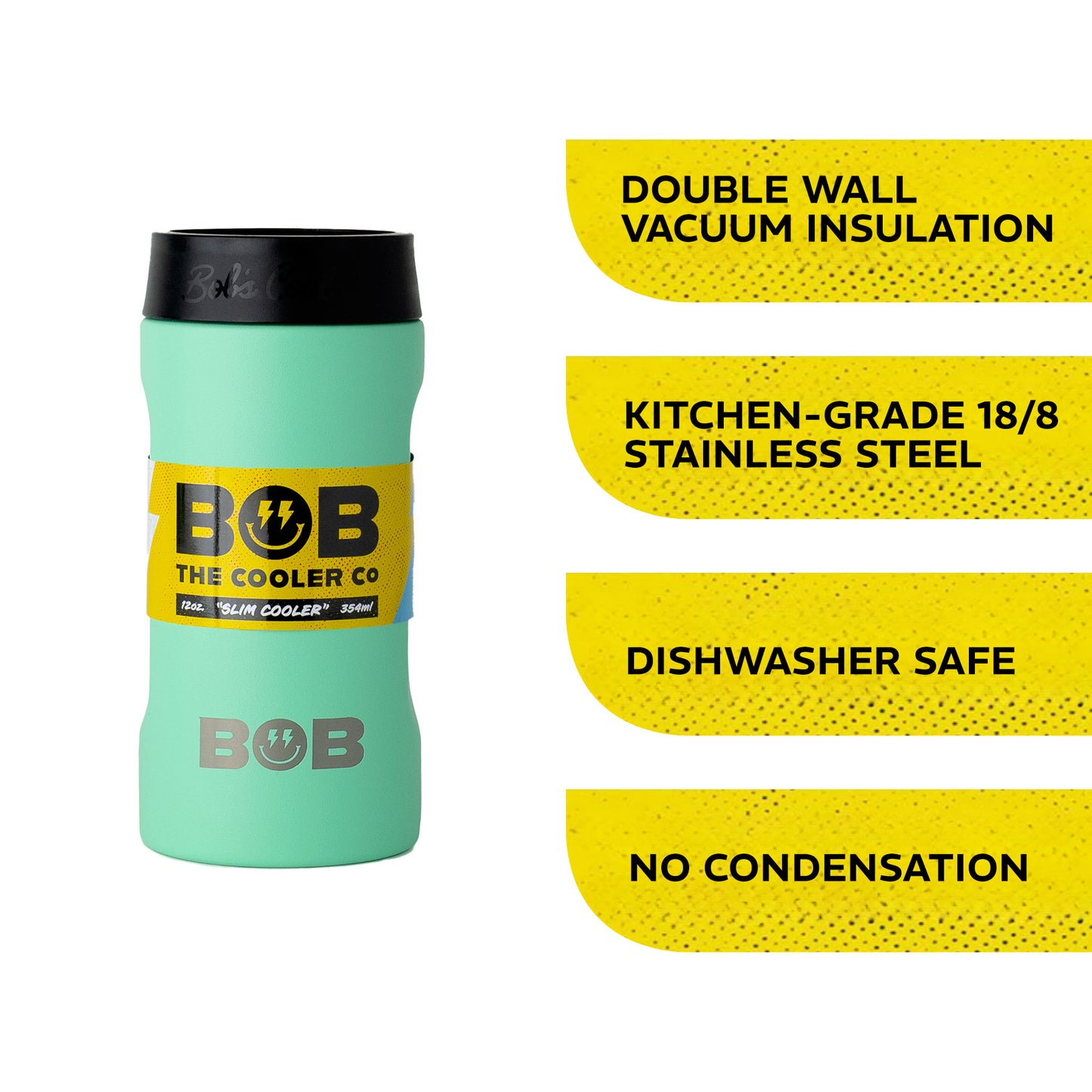 BOBs 12Oz Slim Double Wall Vacuum Insulated Can Cooler by BOB The Cooler Co