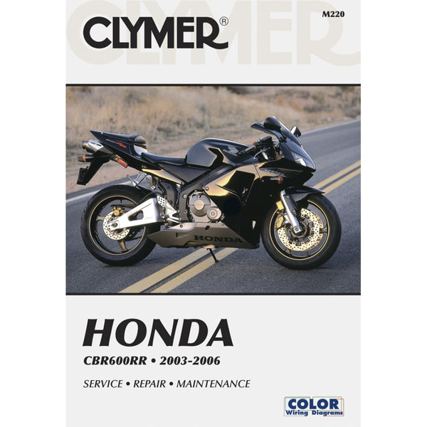 Clymer Manual - Honda - CBR600RR '03-'06 CM220